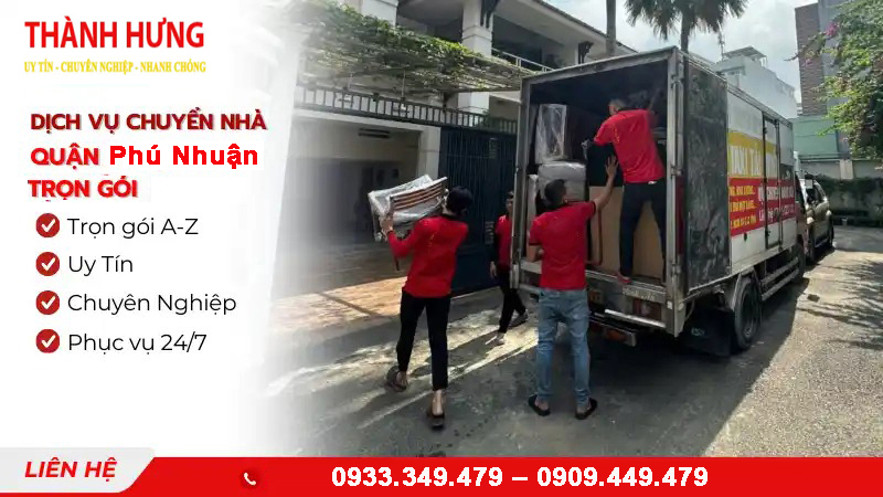 Dịch vụ chuyển nhà trọn gói Quận Phú Nhuận nhanh chóng, tiết kiệm, không lo hư hỏng