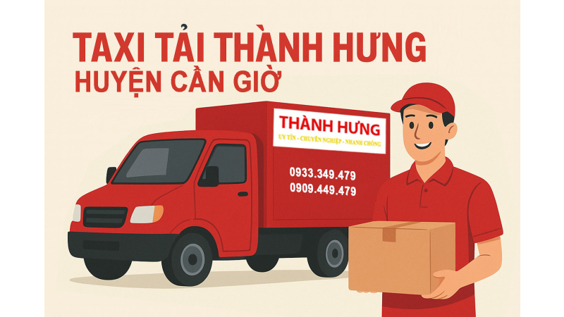 Taxi Tải Thành Hưng Huyện Cần Giờ