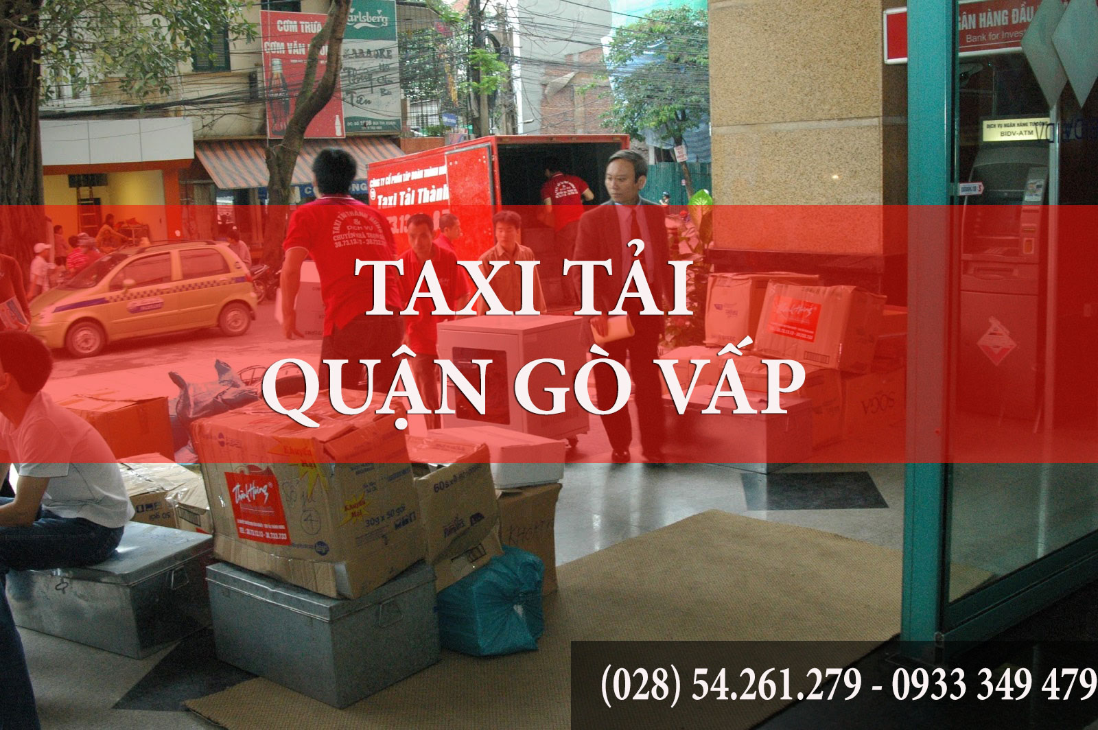 Taxi Tải Quận Gò Vấp,Taxi Tai Quan Go Vap